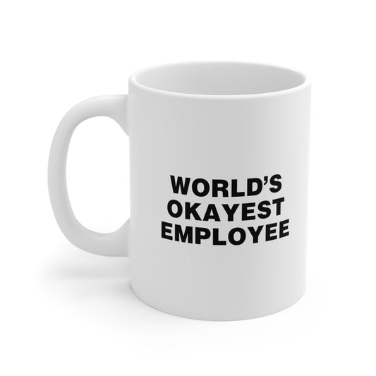 World's Okayest Employee Coffee Mug