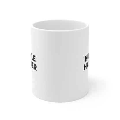 Hustle Harder Mug Coffee 11oz Jolly Mugs