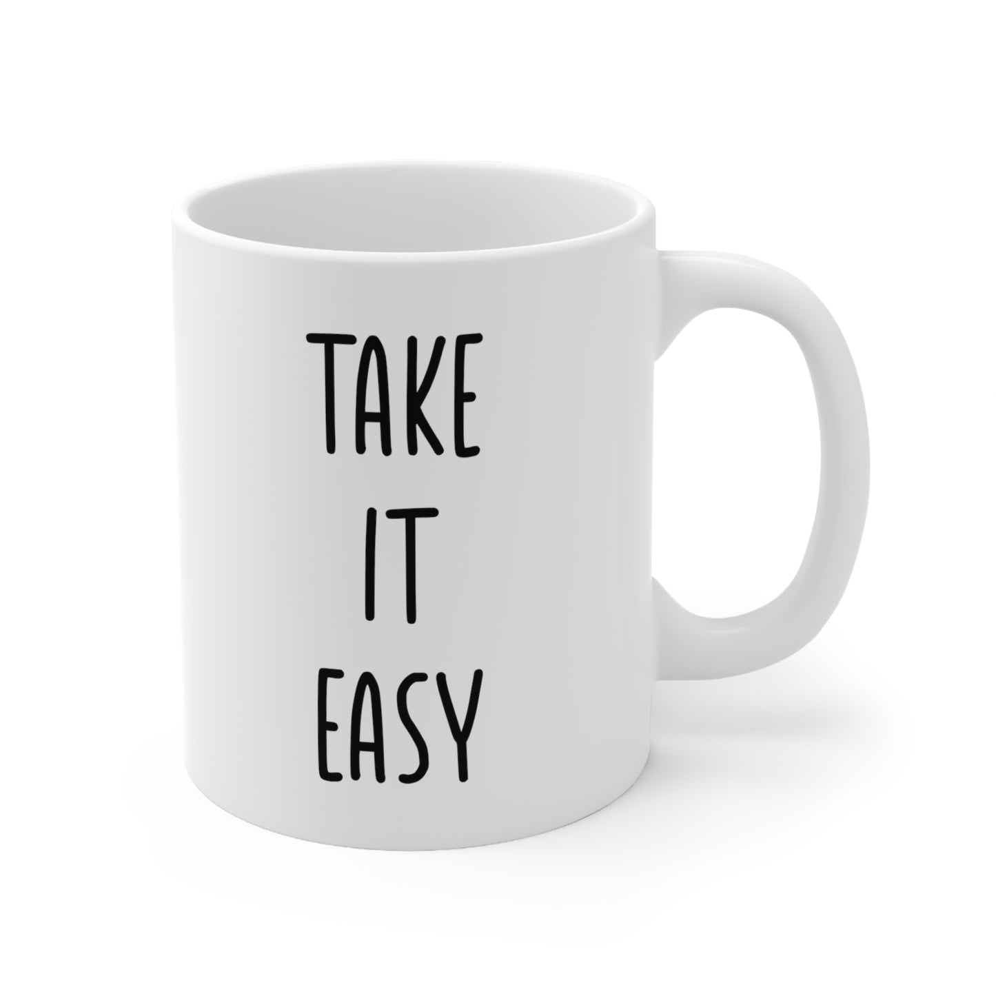 Take It Easy Coffee Mug 11oz