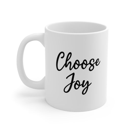 Choose Joy Coffee Mugs 11oz