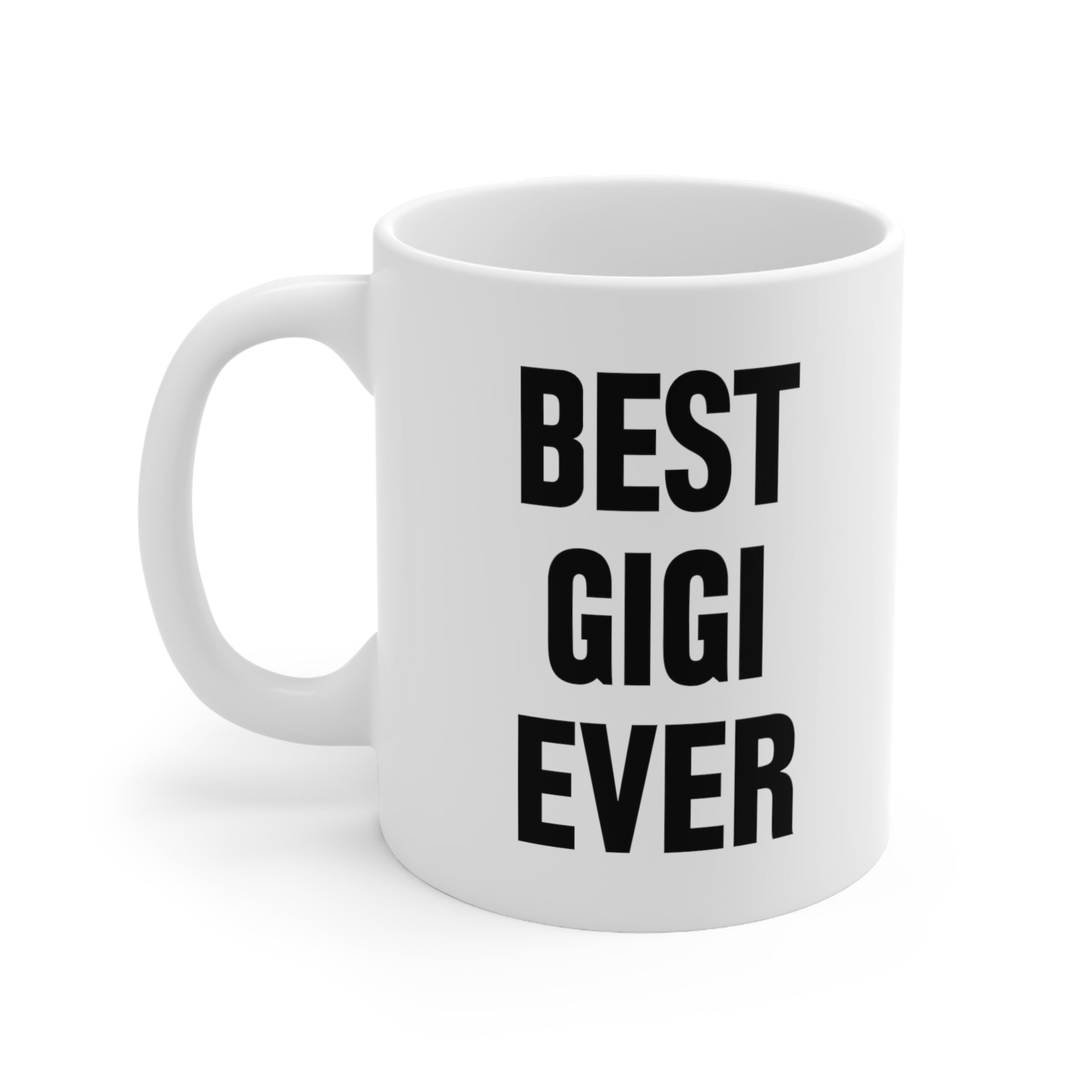 Best Gigi Ever Coffee Mug