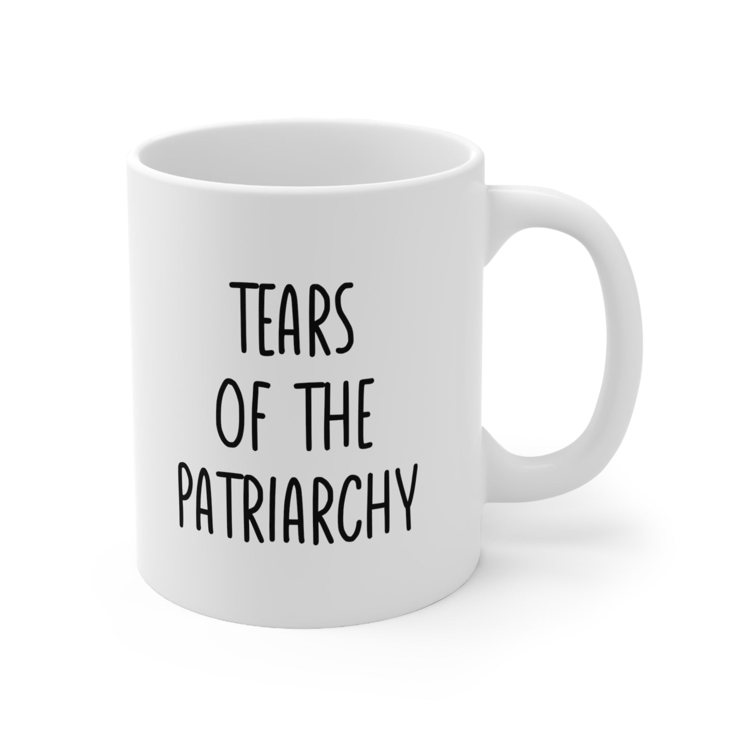 Tears of the Patriarchy Coffee Mug 11oz