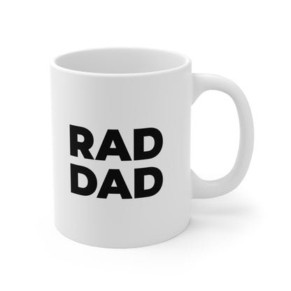 Rad Dad Coffee Mug 11oz
