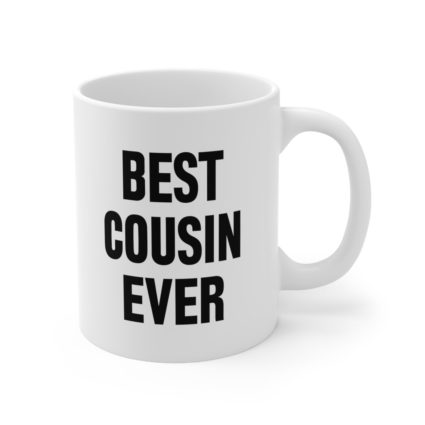 Best Cousin Ever Coffee Mug 11oz