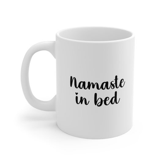 Namaste in Bed Coffee Mug