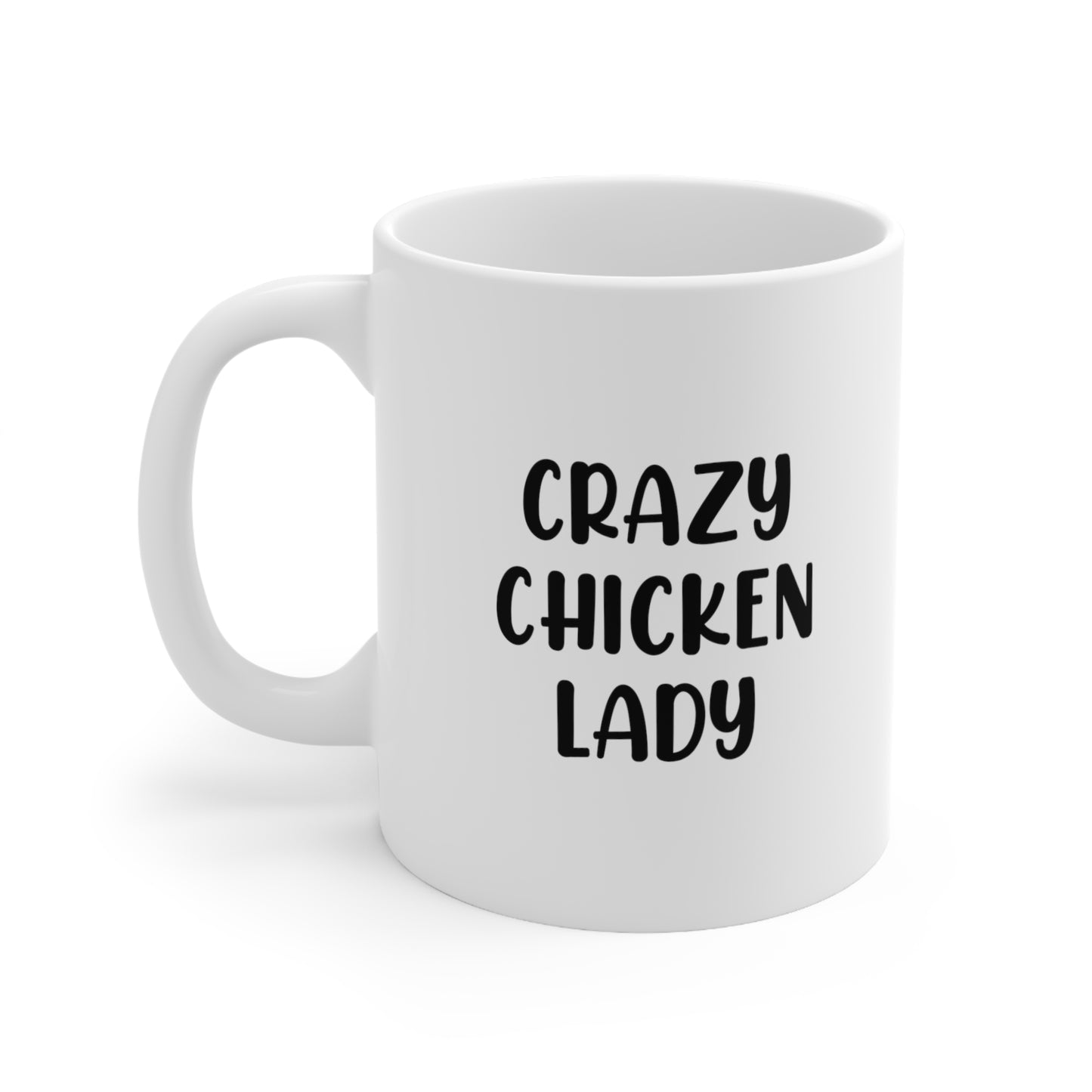 Crazy Chicken Lady Coffee Mug