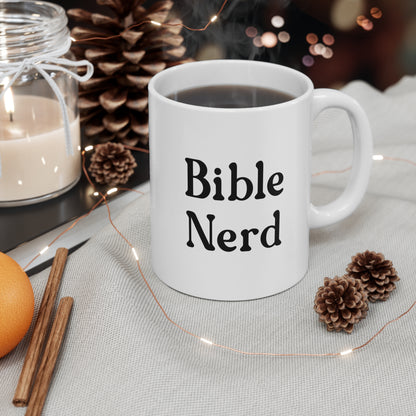 11 oz cup of coffe with quote bible nerd
