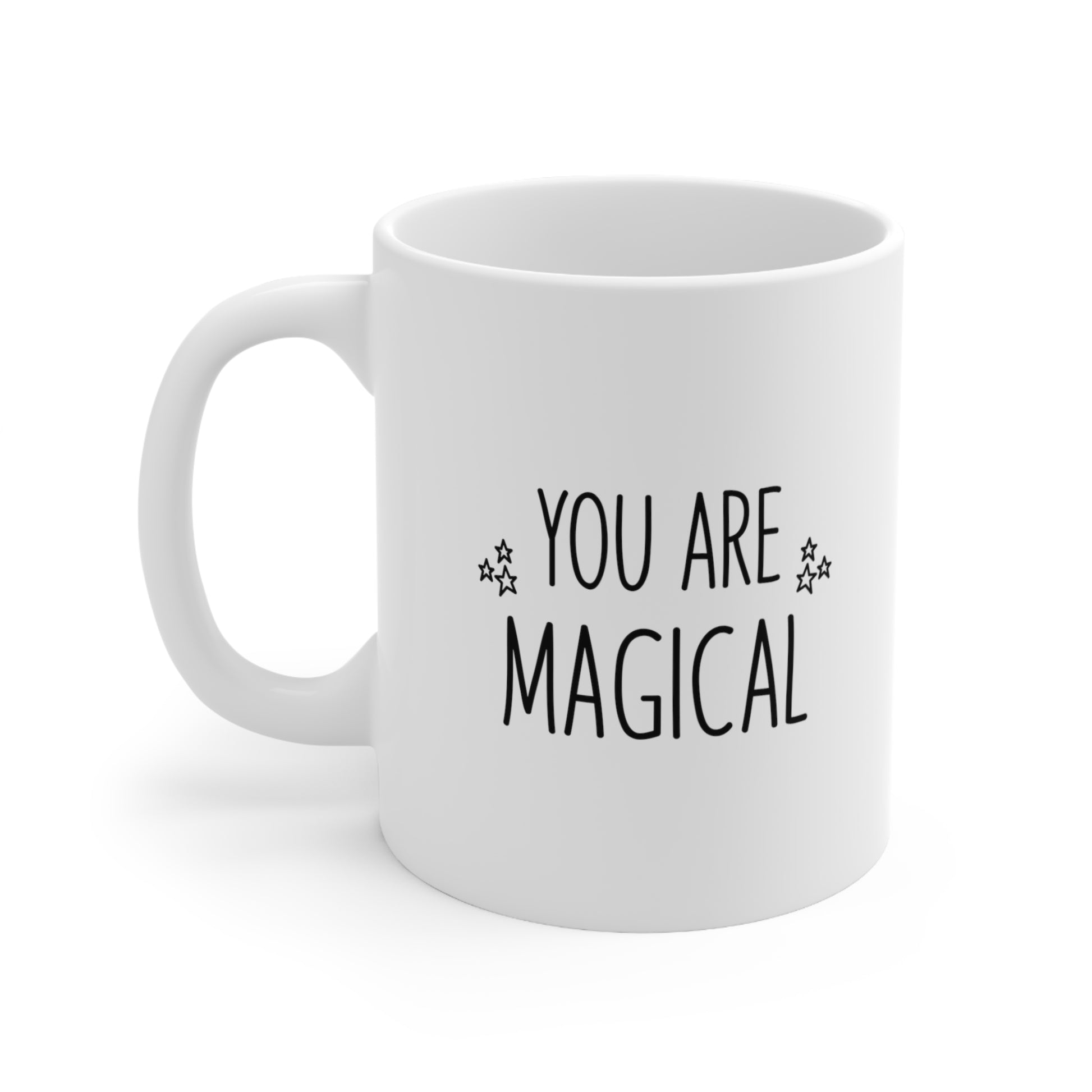 You Are Magical Coffee Mug
