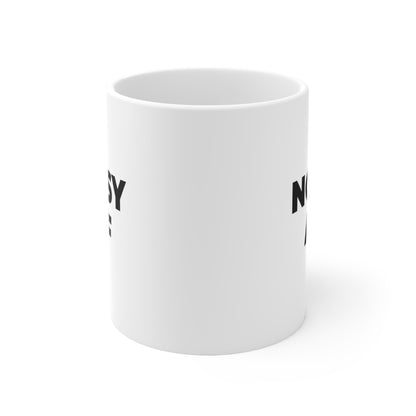 Nosy AF Coffee Mug 11oz