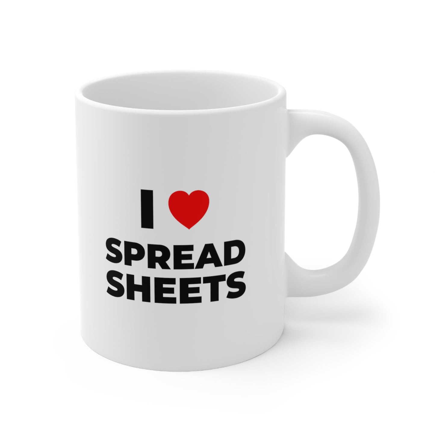 I Love Spreadsheets Coffee Mug 11oz