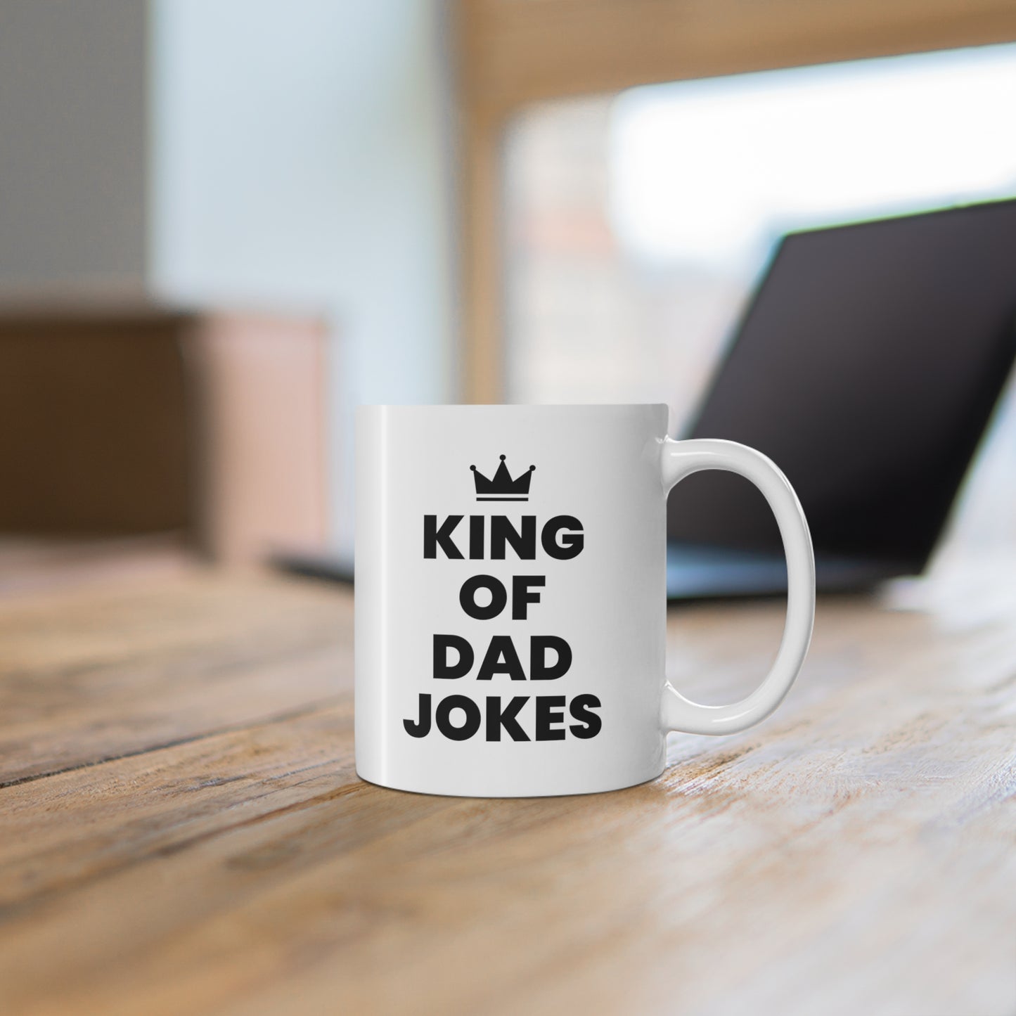 11oz ceramic mug with quote King of Dad Jokes
