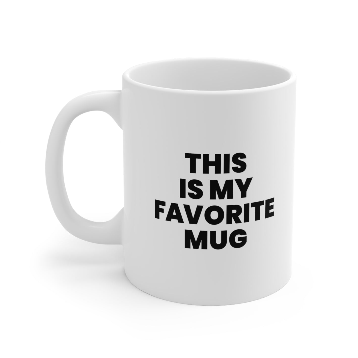This Is My Favorite Mug