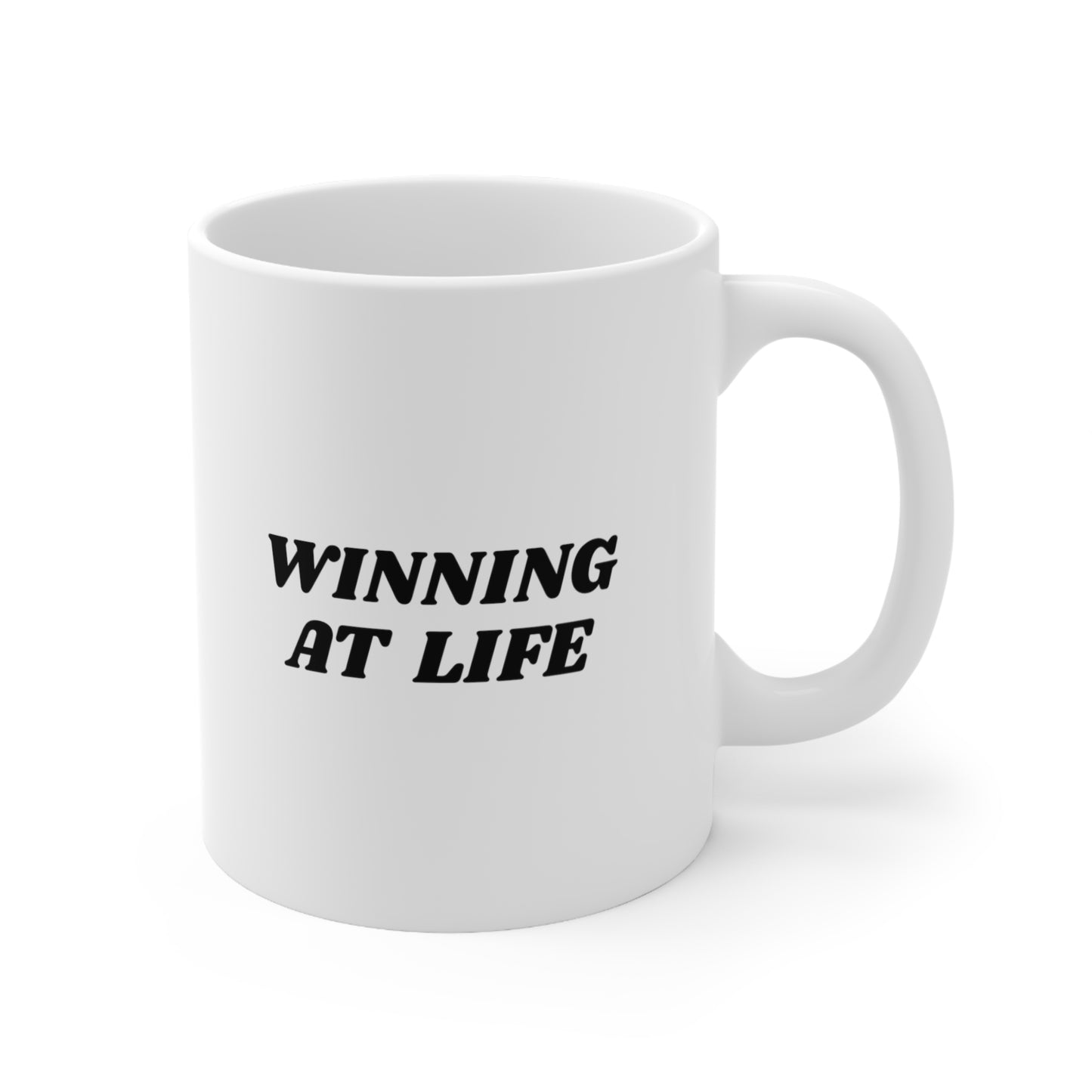 Winning At Life Coffee Mug 11oz