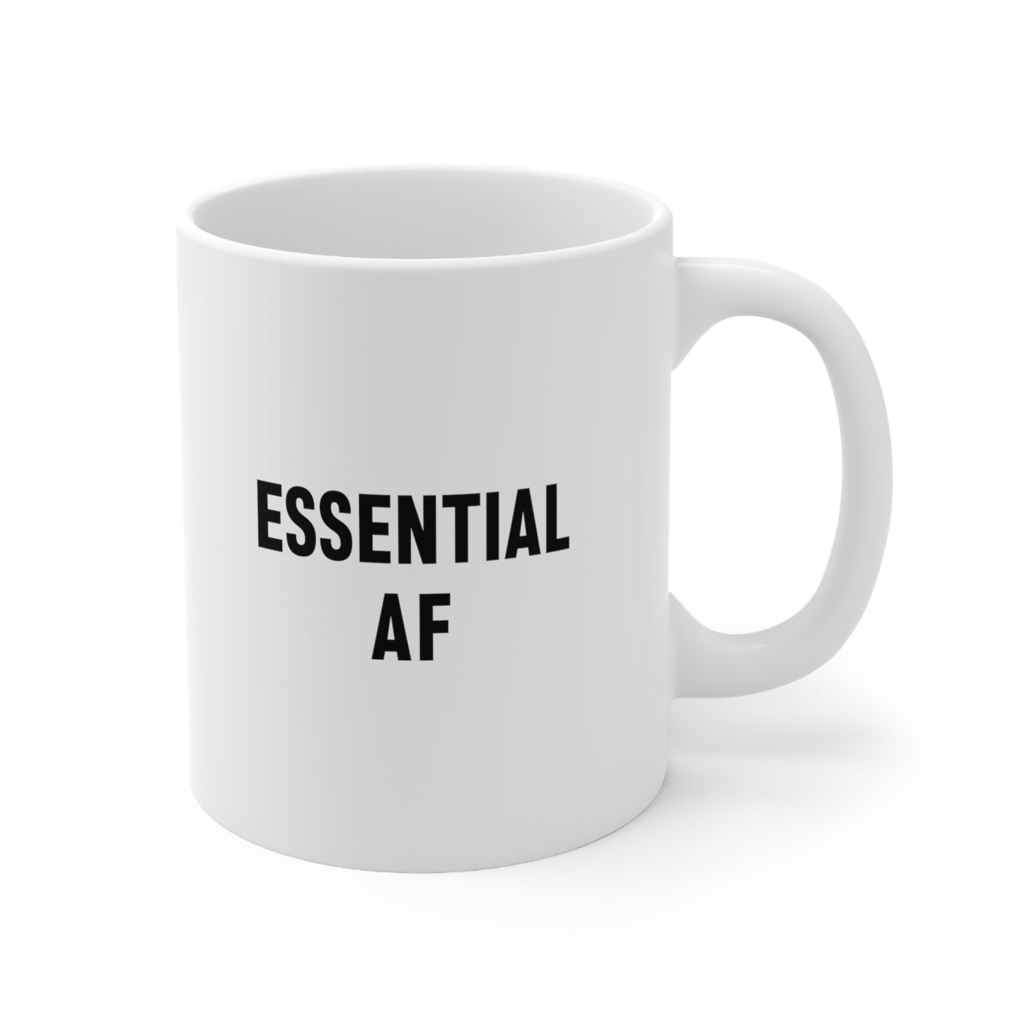 Essential AF Coffee Mug 11oz