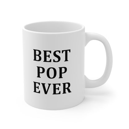 Best Pop Ever Coffee Mug 11oz