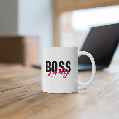 11oz ceramic mug with quote Boss Lady