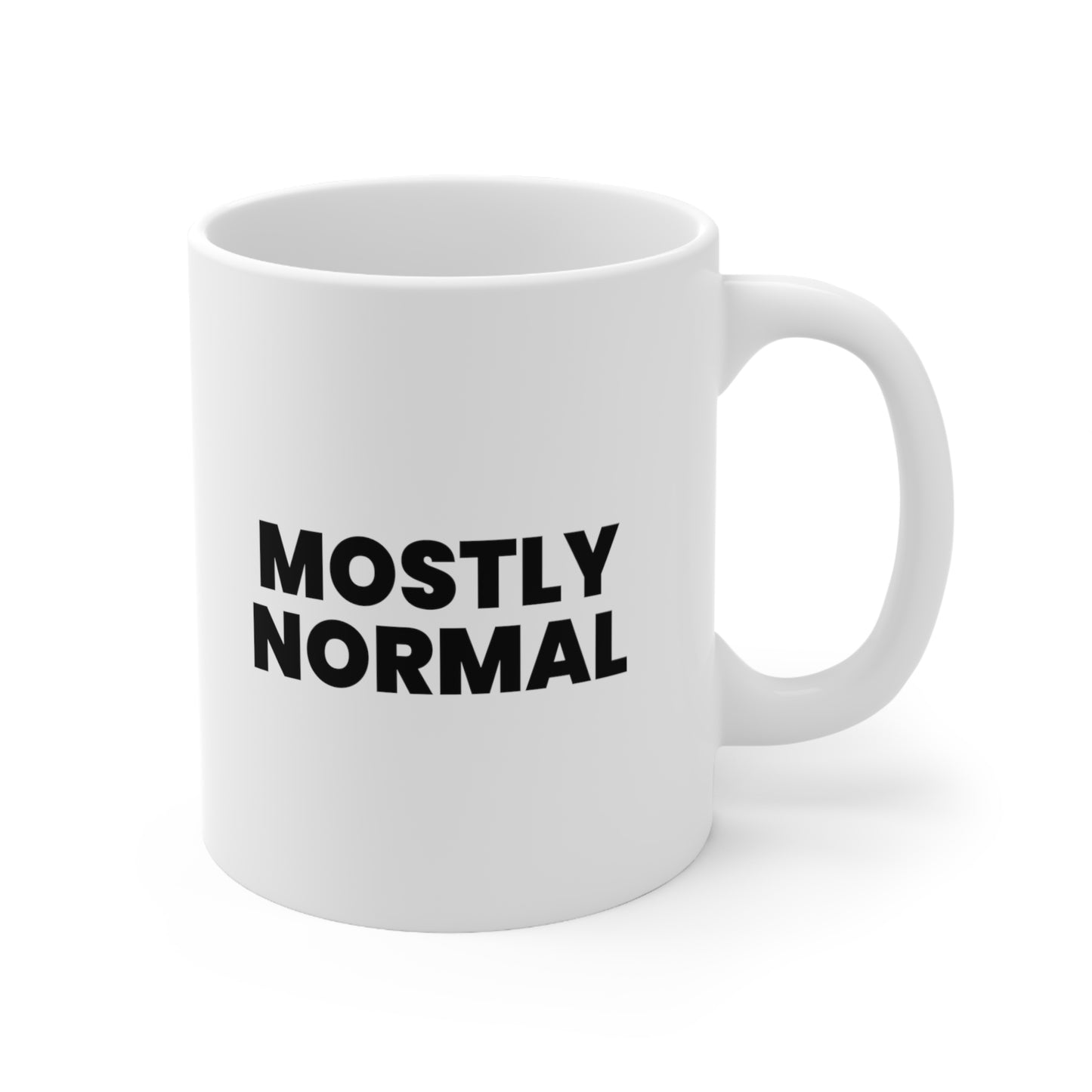 Mostly Normal Coffee Mug 11oz