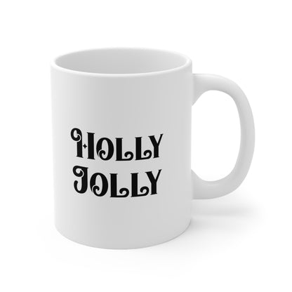 Holly Jolly Coffee Mug 11oz
