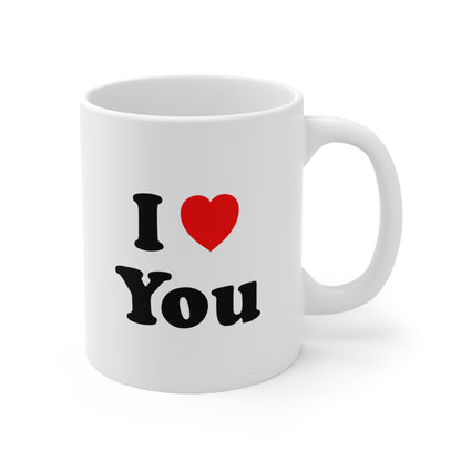 I Love You Coffee Mug 11oz