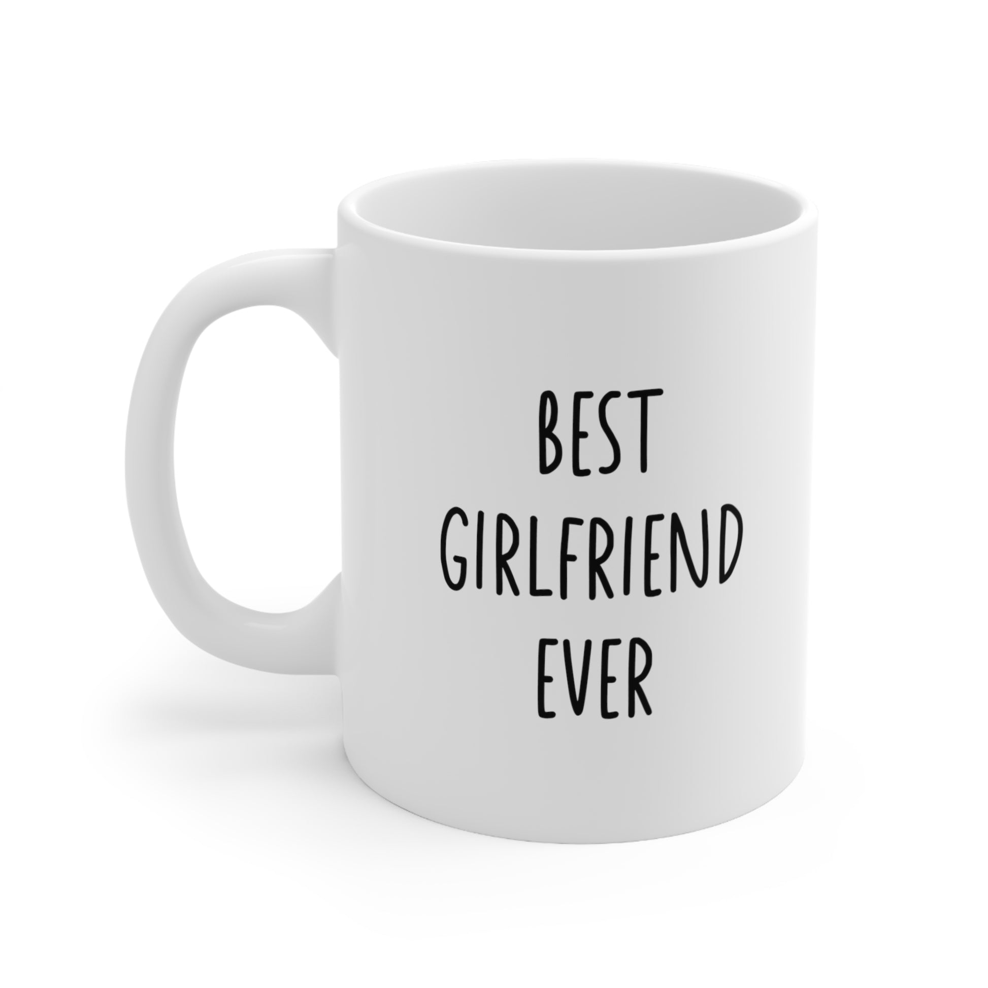 Best Girlfriend Ever Coffee Mug