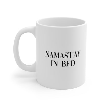 Namastay In Bed Coffee Mug 