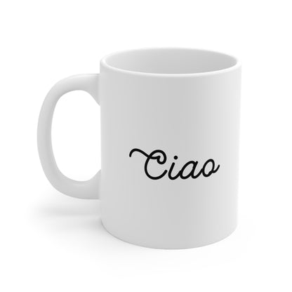 Ciao Coffee Mug 11oz