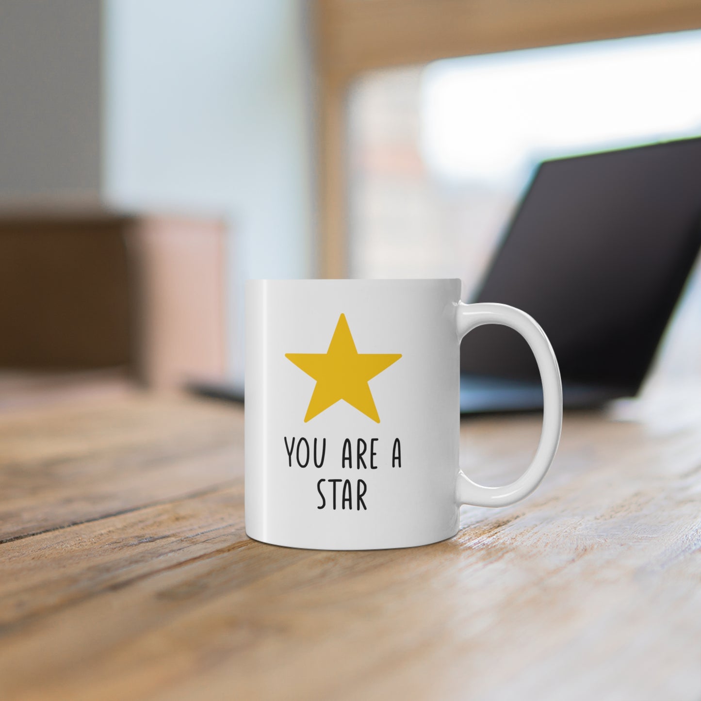 11oz ceramic mug with quote You Are A Star