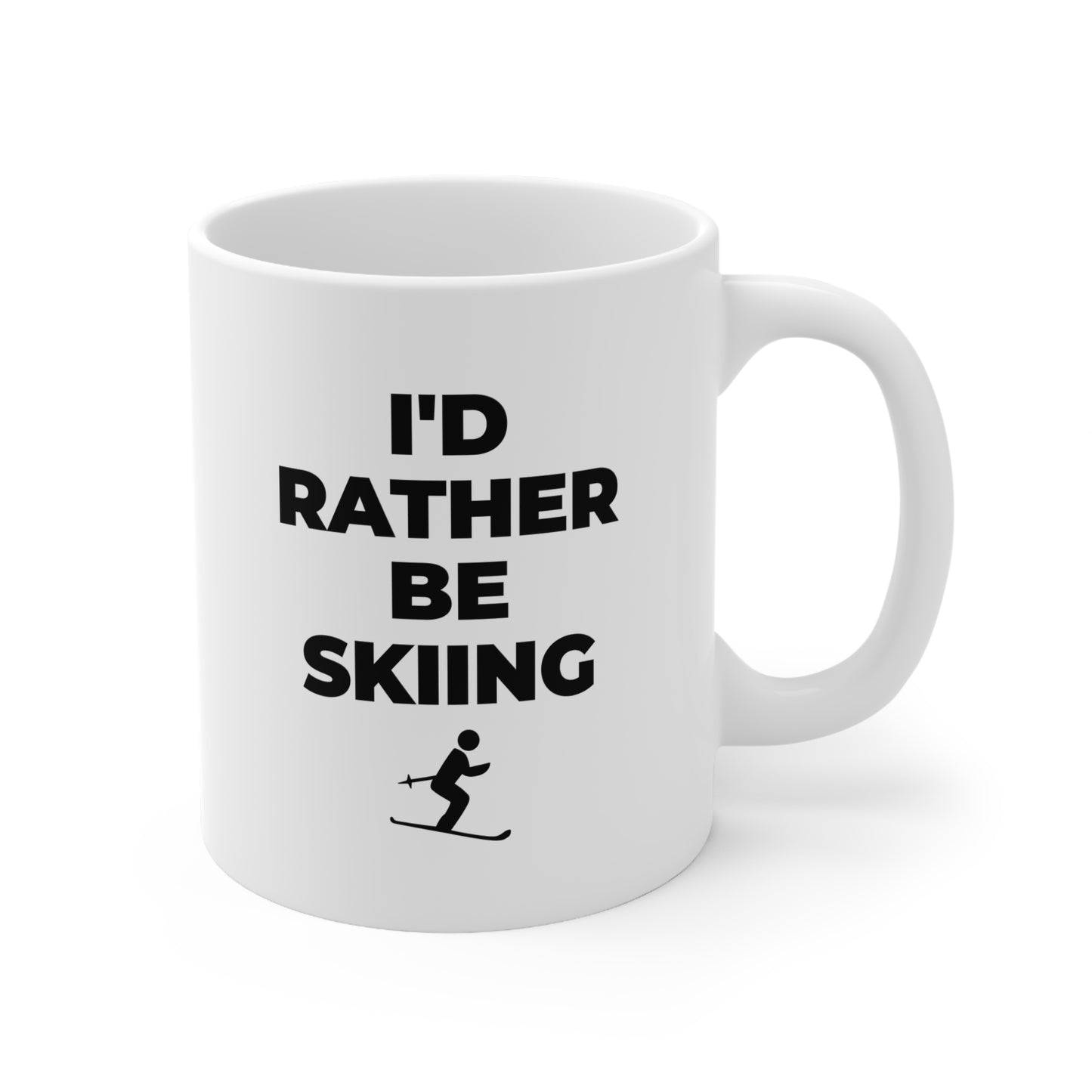 I'd Rather Be Skiing Coffee Mug 11oz