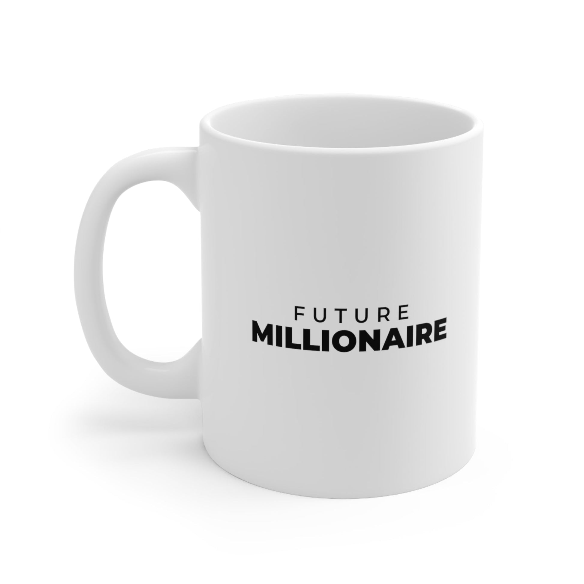 Future Millionaire Coffee Mug 11oz Jolly Mugs