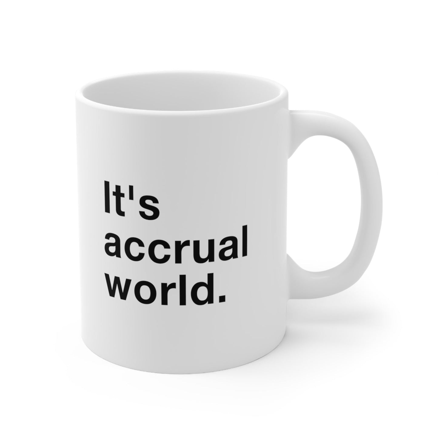 It's Accrual World Coffee Mug 11oz Jolly Mugs