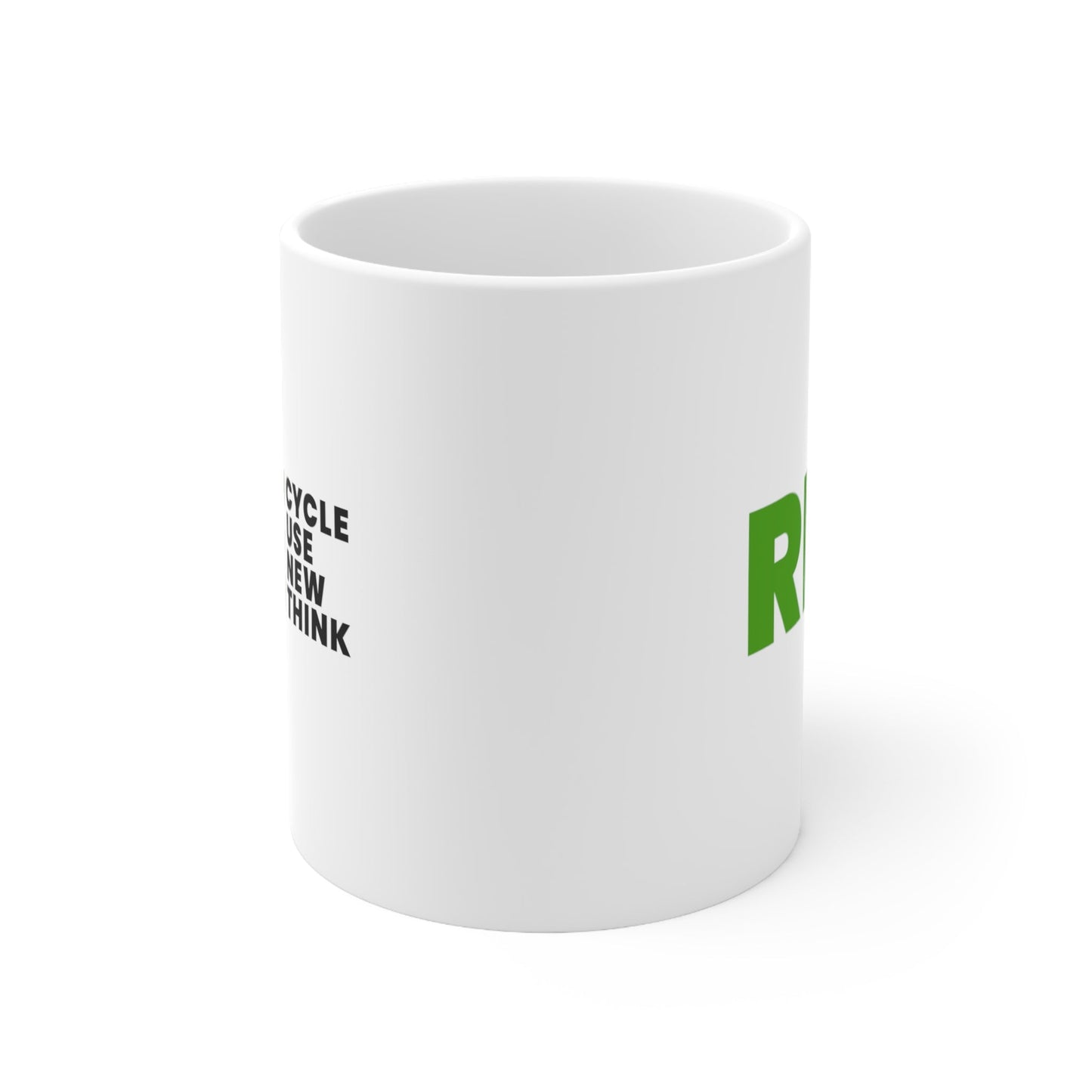 Recycle Reuse Renew Rethink Coffee Mug 11oz Jolly Mugs