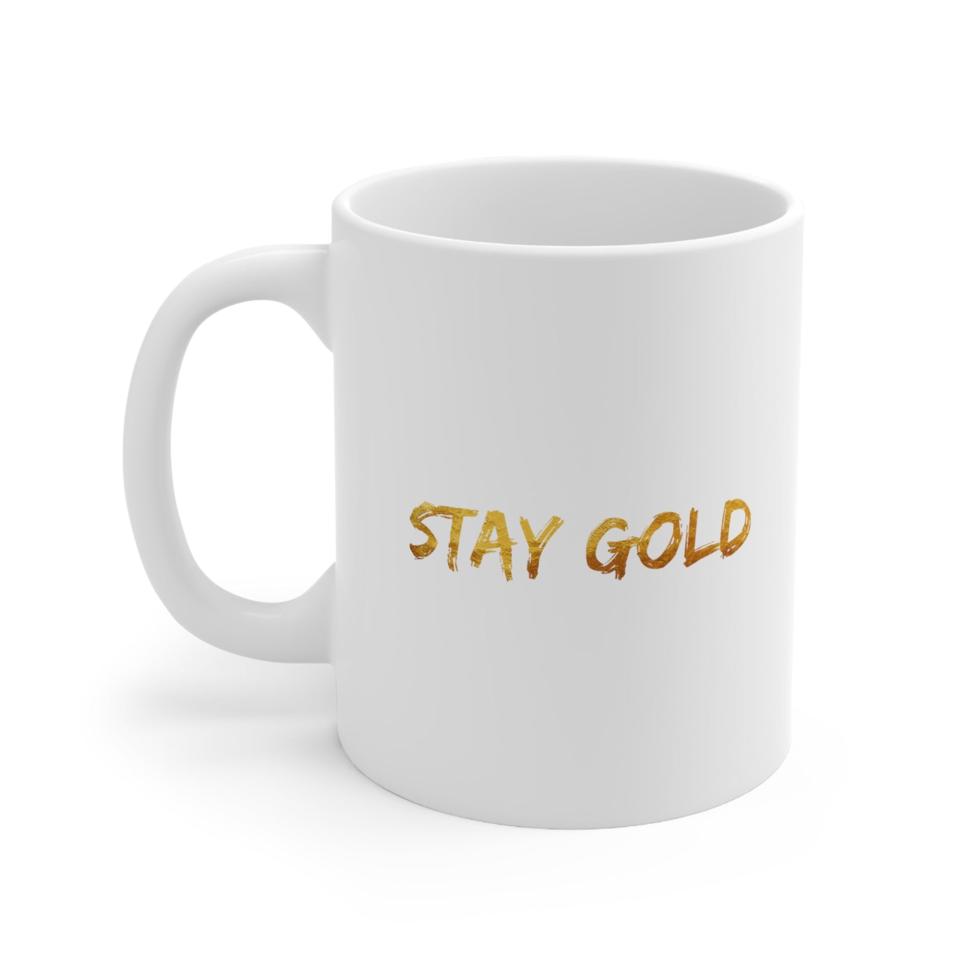 Stay Gold Mug Coffee 11oz Jolly Mugs