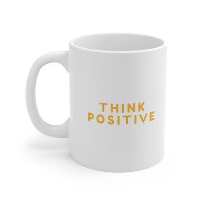 Think Positive Mug Coffee 11oz Jolly Mugs