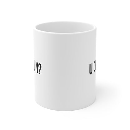 U OK Hun? Coffee Mug 11oz Jolly Mugs